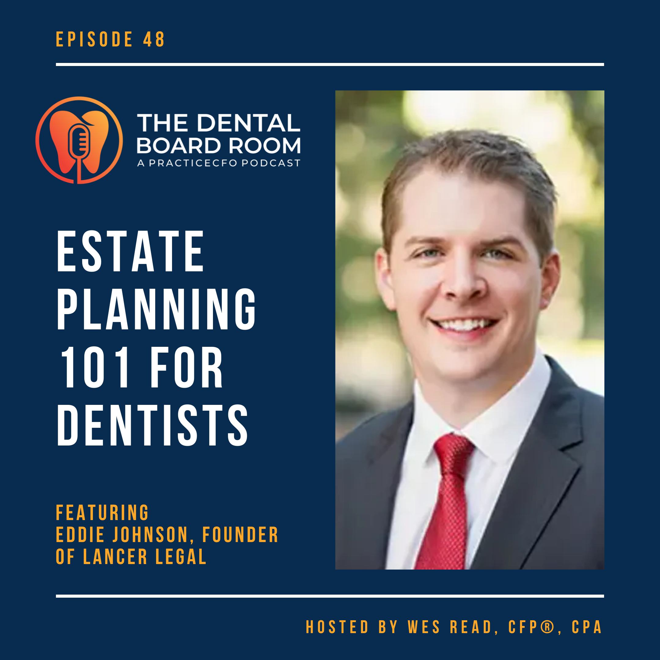 Estate Planning 101 for Dentists